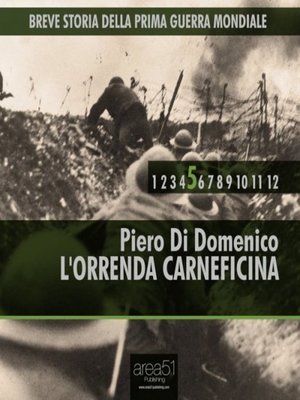 cover image of Breve storia della Prima Guerra Mondiale Volume 5--L'orrenda carneficina